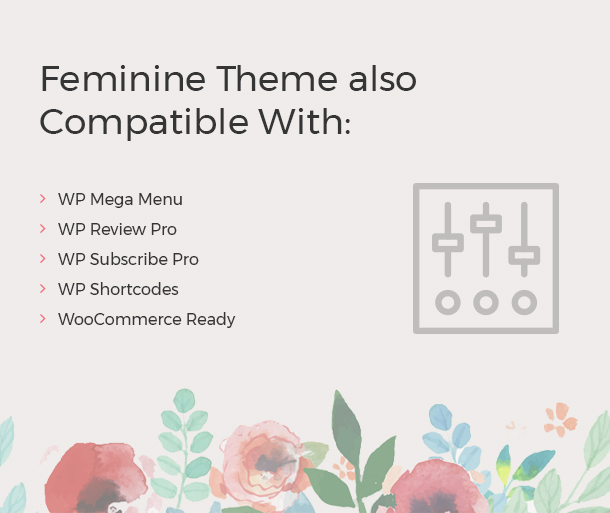Feminine Theme also Compatible