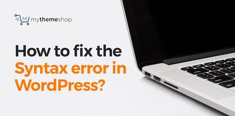 Fix-the-Syntax-Error-in-WordPress
